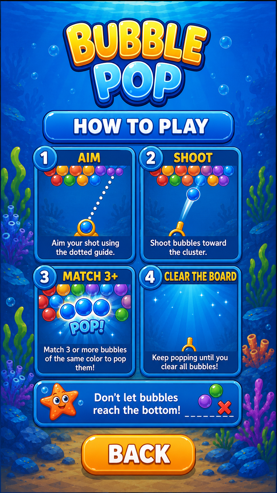 How to Play: aim, shoot, match three or more bubbles, and clear the board.